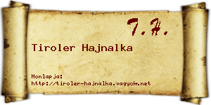 Tiroler Hajnalka névjegykártya
